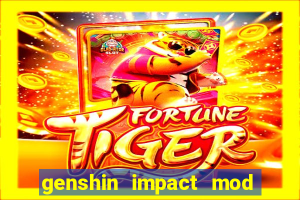 genshin impact mod menu 2024